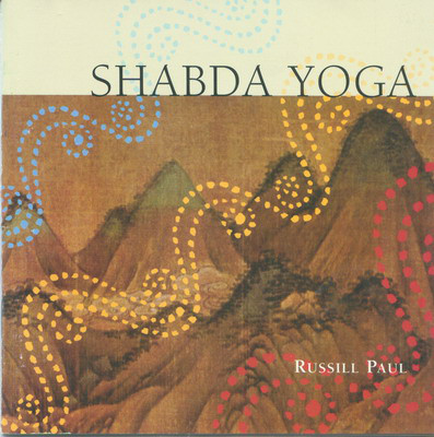 L095. Russill Paul ‎– Shabda Yoga